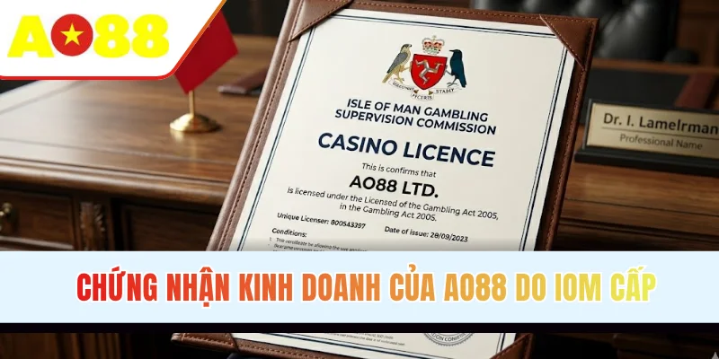 Chứng nhận kinh doanh của AO88 do IOM cấp
