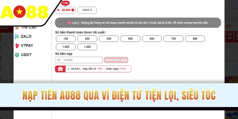 Nạp tiền AO88 qua ví điện tử tiện lợi, siêu tốc