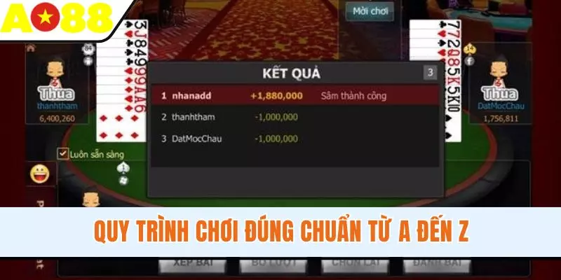 Quy trình chơi đúng chuẩn từ A đến Z